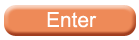 Enter